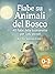 Fiabe su Animali del Bosco:...