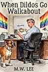 When Dildos Go Walkabout