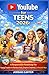 YouTube for Teens 2026: A R...