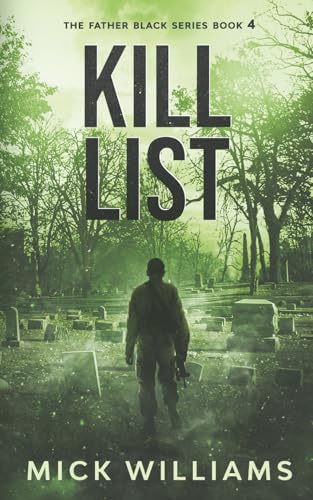 Kill List: The Father Black series book four (Paperback)
