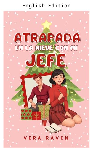 Snowed In with My Boss (Kindle Edition)