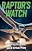 Raptor's Watch by Jake Stratton