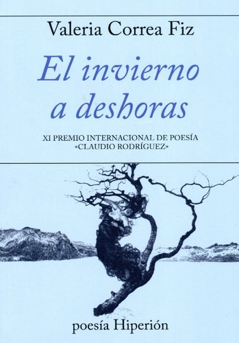 El invierno a deshoras (Paperback)