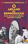 O arcano da repro...