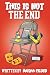 This Is Not The End: Story ...