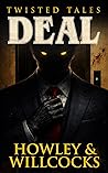 Deal by R.P. Howley