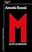 M. El fin y el principio / M. The End and the Beginning (Spanish Edition)