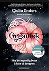 Organisk: Hva det...