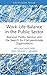 Work-Life Balance in the Public Sector: Burnout, Public Service, and the Search for Compassionate Organizations