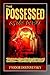 The possessed or, The devil...