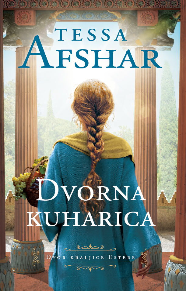 Dvorna kuharica (Queen Esther's Court, #1)