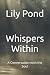 Whispers Within: A Conversa...