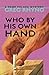 Who by His Own Hand (Dame P...