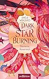 Dark Star Burning...