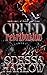 CREED: RETRIBUTION: A Dark Survival Romance of Tragedy and Revenge (Part Three) (Confessions of Creed)