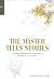 The Master Tells Stories