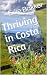 Thriving in Costa Rica