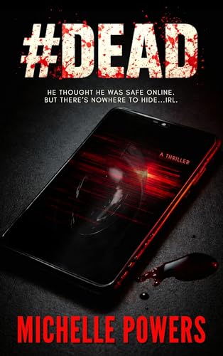 #DEAD: A Crime Thriller with Psychological Suspense (Kindle Edition)