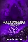 Malasombra: La os...
