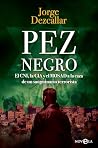 Pez negro: El CNI...