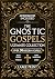 The Gnostic Gospels Ultimat...