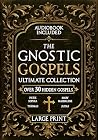 The Gnostic Gospe...