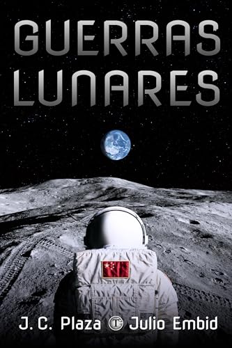 Guerras Lunares (Kindle Edition)
