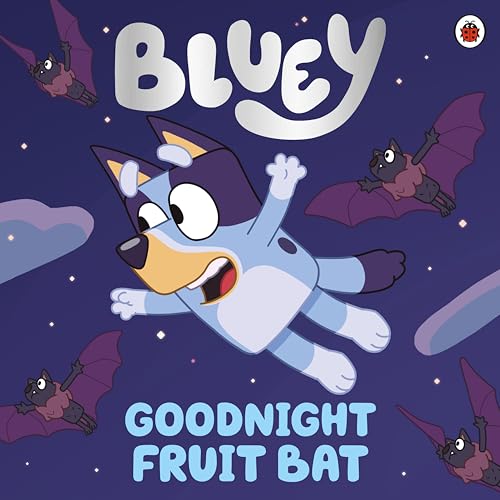 Bluey: Goodnight Fruit Bat (Paperback)
