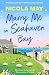 Marry Me in Seahaven Bay (S...