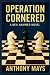 Operation Cornered: A Neil ...