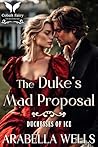The Duke’s Mad Pr...