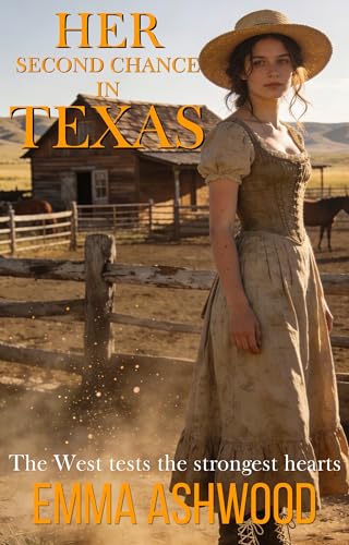 Her Second Chance In Texas (Kindle Edition)