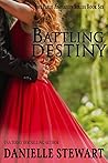 Battling Destiny