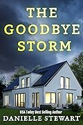 The Goodbye Storm