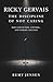Ricky Gervais: The Discipli...