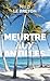 Meurtre aux Antilles (Les enquêtes de Maximilien Naigre) (French Edition)