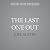 The Last One Out