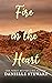 Fire in the Heart