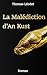 La Malédiction d'An Kust (French Edition)