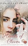 Hearts of Clover by Danielle Stewart