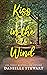 Kiss in the Wind by Danielle Stewart