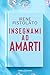 Insegnami ad amarti (Italian Edition)