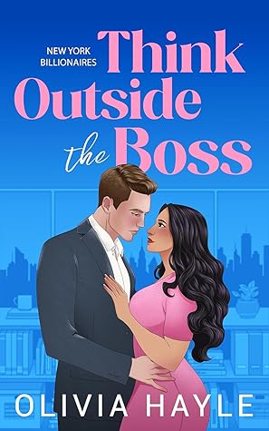 Think Outside the Boss (New York Billionaires, #1)
