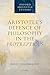 Aristotle's Defence of Philosophy in the Protrepticus (Oxford Aristotle Studies Series)