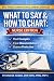 What to Say & How to Chart by SYLVALENE ALOZIE