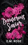 Dangerous Savior