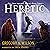 Heretic: The Gray Assassin Trilogy, Book 3