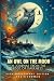 An Owl on the Moon: A Journ...