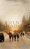 Eden’s Shadow: A ...