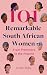 101 Remarkable South Africa...